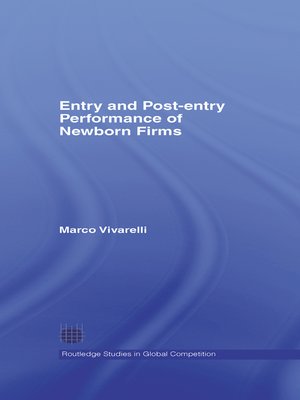 cover image of Entry and Post-Entry Performance of Newborn Firms